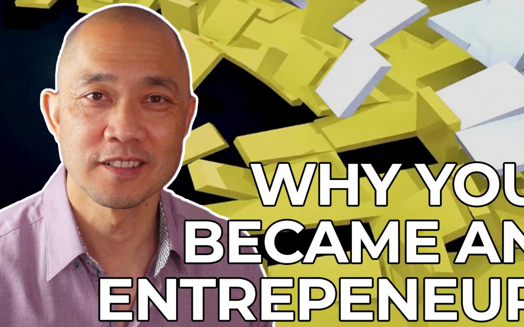 why you became an entrepreneur